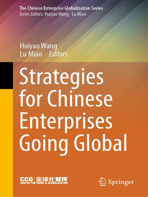 Title details for Strategies for Chinese Enterprises Going Global by Huiyao Wang - Available